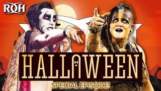 FULL EPISODE: ROH's Halloween Special!