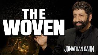 The Woven  | Messiah's Birth  | Jonathan Cahn Sermon