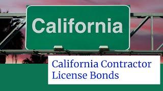 California Contractor License Bonds