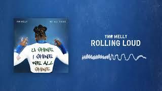 YNW Melly - Rolling Loud [Official Audio]