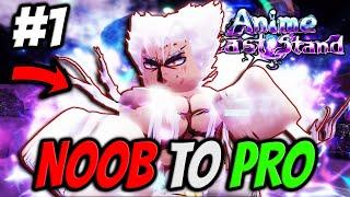 I Got *INSANE* LUCK In My Noob To Pro Part 1 in Anime Last Stand!
