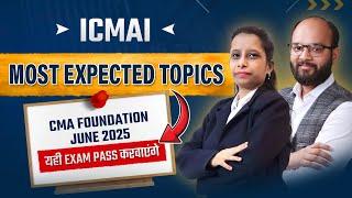 ICMAI Expected Topics CMA Foundation June 25 | CMA Foundation Important Topics | ICMAI Exams
