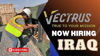 Jobs in Iraq 2023 - LOGCAP V #logcap  #logcapjobs #vectrus