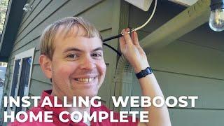 Installing the weBoost Home Complete Cellphone Signal Booster