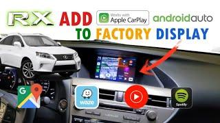 ADD APPLE CARPLAY ANDROID AUTO to LEXUS RX350 Factory Screen GOOGLE MAPS WAZE SPOTIFY BACKUP CAMERA