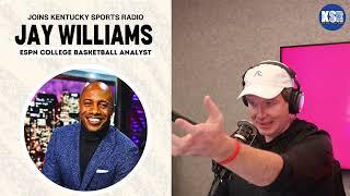 Jay Williams joins Kentucky Sports Radio to talk all things Kentucky.