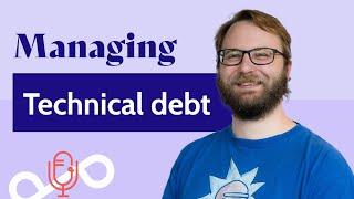 Understanding Technical Debt in the Drupal ecosystem | The Digital Experience Podcast by Dropsolid