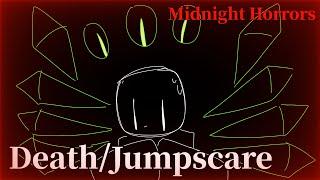 Midnight Horrors - Death / Jumpscare