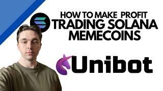 How to Trade Solana Memecoins using UniBot