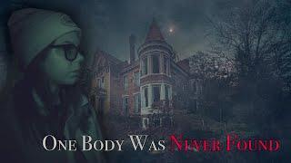 One Body Was Never Found - Real Paranormal In This Abandoned Mansion / Part 2