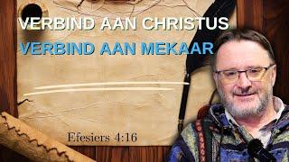 Verbind aan Christus Verbind aan mekaar | Vita Dei 607