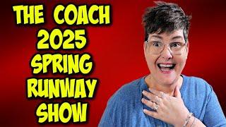 Coach 2025 Runway Show! Let's LOOK!