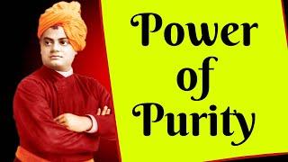 Power of Purity - Swami Bodhamayananda