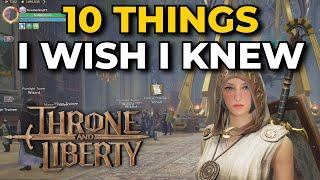 10 Things I Wish I Knew Sooner In Throne and Liberty