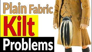 Why Makers Hate Plain Fabric Kilts