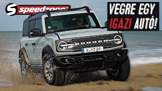 Ford Bronco Badlands (2024): Végre egy IGAZI autó! - Speedzone teszt