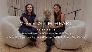 Hormones & Cycle Syncing Ⓡ with Hormone Expert and Creator of the MyFLO app, Alisa Vitti