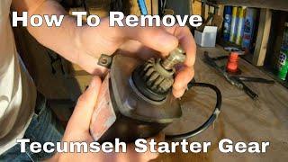 Tecumseh Starter Gear Removal and Replacement Without Expensive Tool