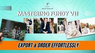 Master Fundy Designer v11: Preparing Your Albums for Export & Ordering Effortlessly