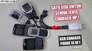 USB CHARGER 10 IN 1 | CHARGER UNIVERSAL | BISA UNTUK SEMUA HP JADUL !