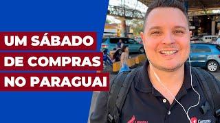 Um sábado de compras no Paraguai