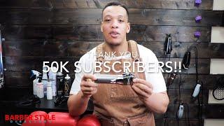 50K SUBSCRIBER GIVEAWAY | BABYLISS PRO FX CLIPPER | BARBER STYLE DIRECTORY