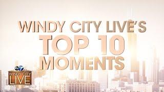 Windy City LIVE's top 10 moments