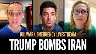 EMERGENCY LIVESTREAM: US Bombs Iran Nuclear Sites