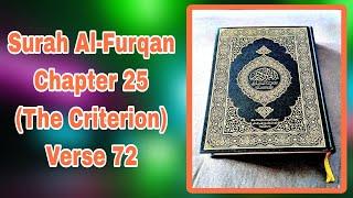 Surah Al-Furqan (The Criterion) 25:72. Daily 1 Quran Verse with Tafseer | Nouman Ali Khan