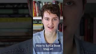 The CRUCIAL first step for editing a book