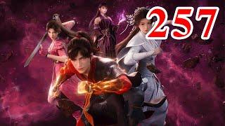 Martial God Asura |《修罗武神》第257集  subtitle Full Episdoe