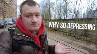 Why Russia Looks So Depressing?