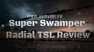 An Interco Faithful Review of Interco Super Swamper TSL Radials by Humveelife.