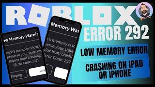 How to fix Roblox Low Memory Error 292 on iPhone or iPad | Prevent Roblox from Crashing #roblox