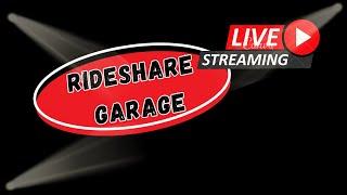 The Rideshare Garage! Challenging Times!