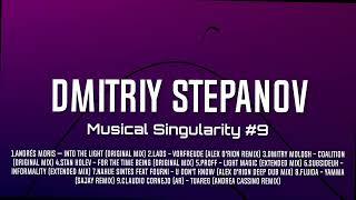 Dmitriy Stepanov  - Musical Singularity #9 #progressivehouse #music #undeground #mix #podcast