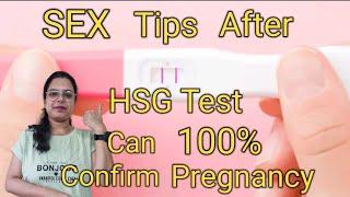 HSG Test k bad yeah Sex tips Follow Kijiye or 100% Pregnancy Conceive kijiye