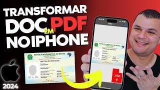 Como TRANSFORMAR DOCUMENTOS EM PDF no IPHONE IOS - GUIA COMPLETO