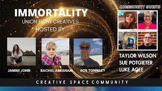 CREATIVE SPACE | IMMORTALITY | 009