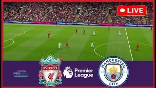 [LIVE] Liverpool vs Manchester City | England - Premier League 24/25 | Match Live Today