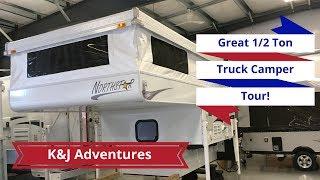 Northstar TC 650 Truck Camper Tour - Half Ton