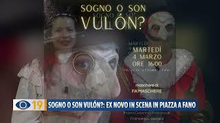 "Sogno o son vulòn?": Ex Novo in scena in piazza a Fano