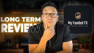 Forex Funded Review My Funded FX - 1 Year Experience