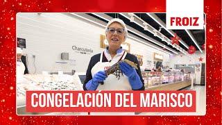 Congelación del marisco | Consejos Froiz Navidad