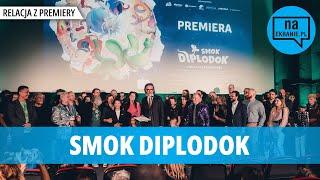 Smok Diplodok. Relacja z premiery