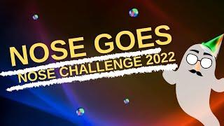 Nose Goes - Nose Challenge 2022