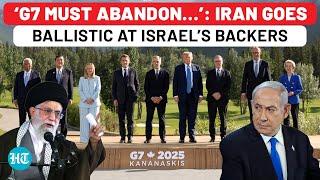Iran Angry Reaction To G7 Statement On Israel War, Issues Big Warning: ‘Must Abandon One-Sided…’