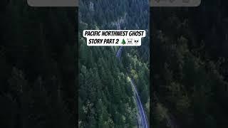 part 2 #scary #ghostly #ghoststory #ghosts #scarystory #creepy #horrorstory #youtube #shorts #trends