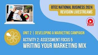 Writing Your Marketing Mix (AF5) for BTEC National Business Unit 2