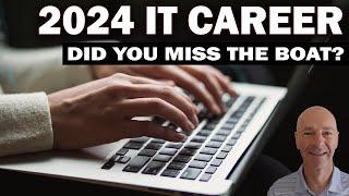 Your IT Career 2024 will depend on this video